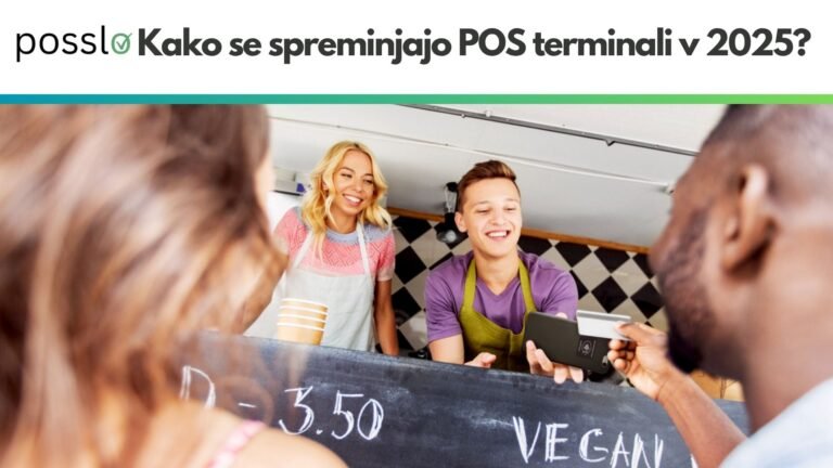Kako se spreminjajo pos terminali v 2025