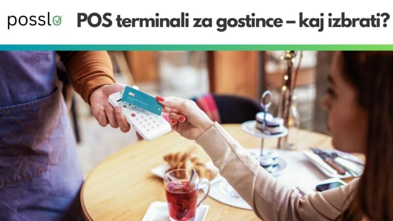 POS terminali za gostince – kaj izbrati?